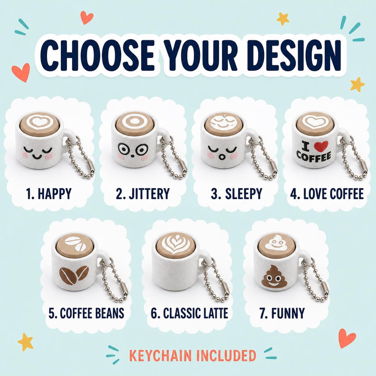 Seven available coffee cup clicker designs with included keychains.